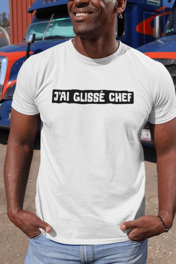 t shirt j'ai glissé chef la 7eme compagnie