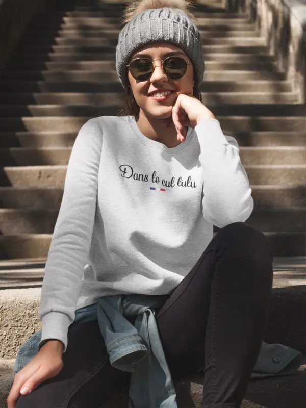 Sweat Dans le cul lulu - Unisexe Sweat Dans le cul lulu - Unisexe