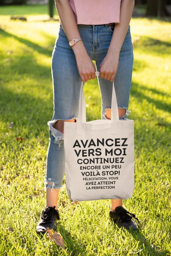 Tote bag Vous avez atteint la perfection