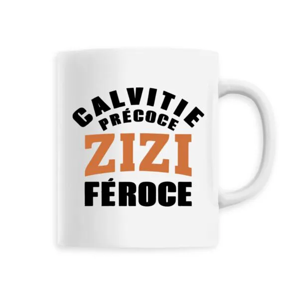 Mug Calvitie précoce, zizi féroce