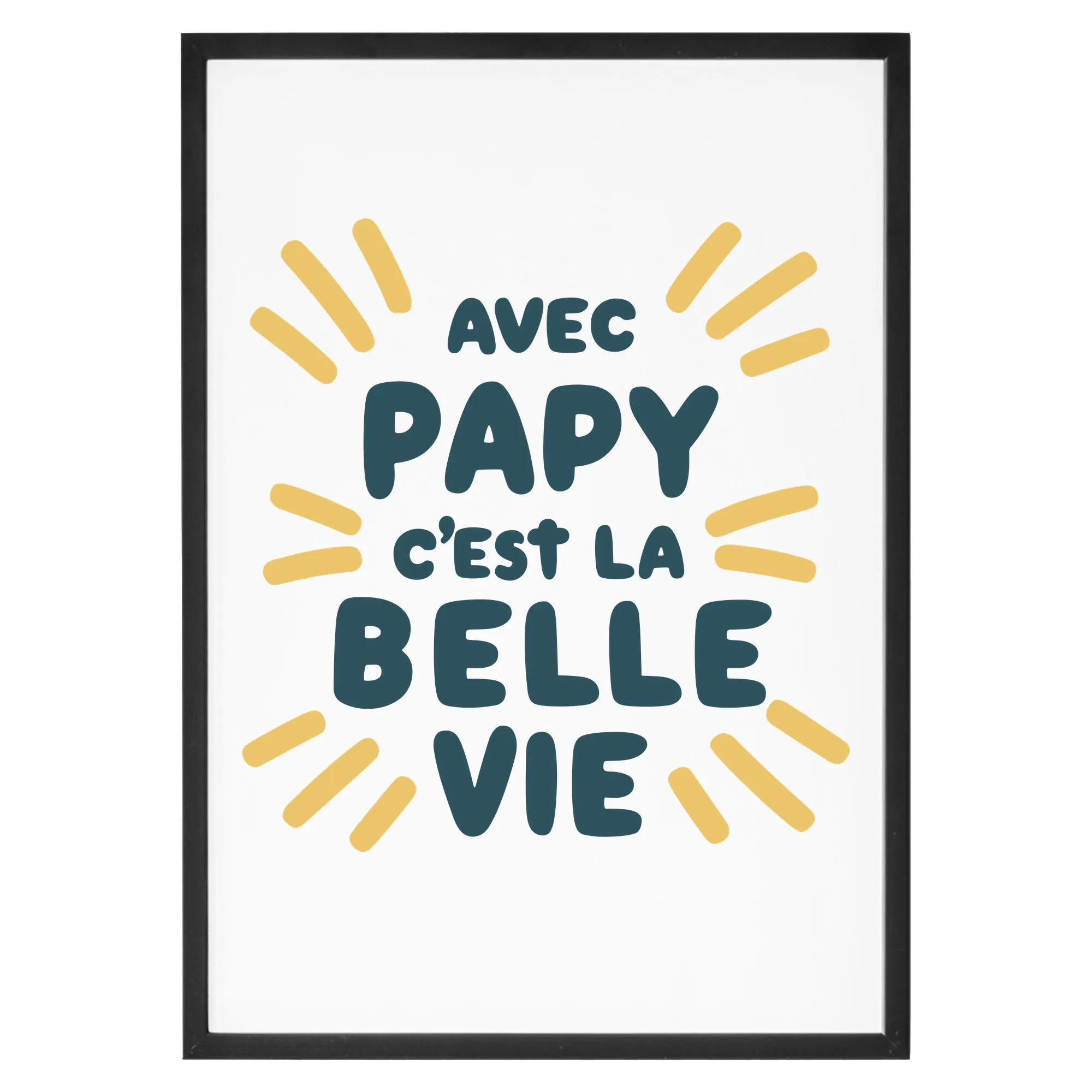 Affiche Avec papy c'est la belle vie Affiche Avec papy c'est la belle vie