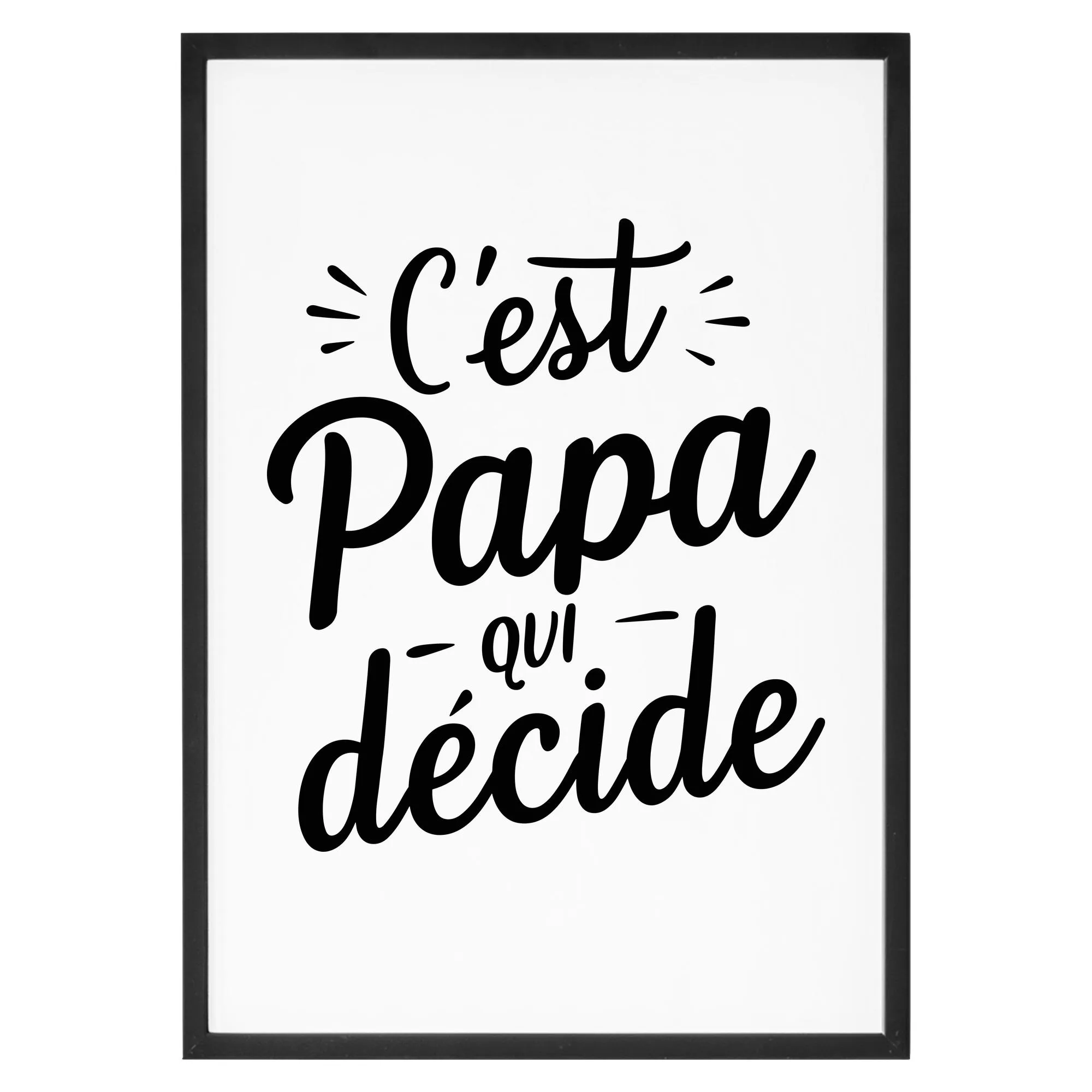 Affiche C'est papa qui décide Affiche C'est papa qui décide