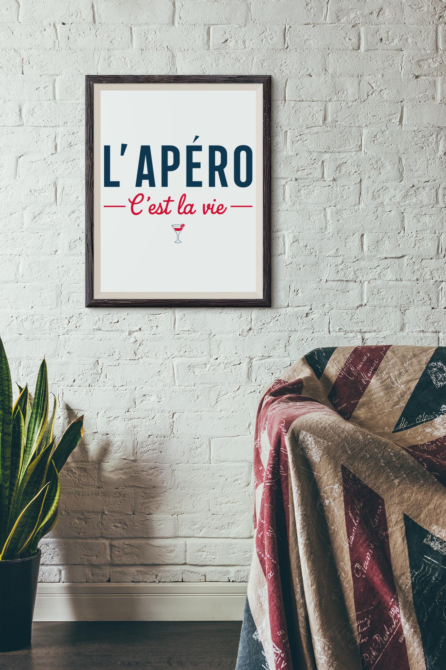 Affiche L'apéro c'est la vie Affiche L'apéro c'est la vie