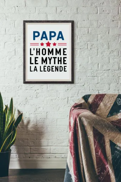 Affiche Papa, l'homme le mythe la légende