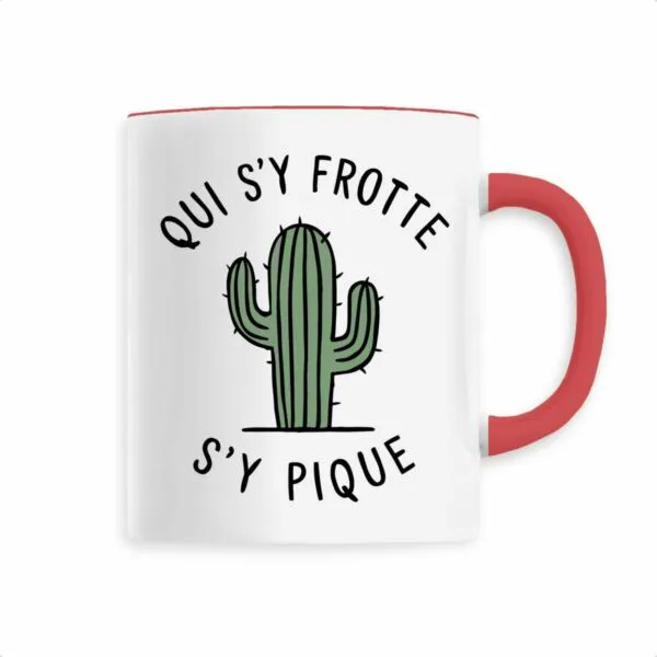 Mug Qui s'y frotte s'y pique Mug Qui s'y frotte s'y pique