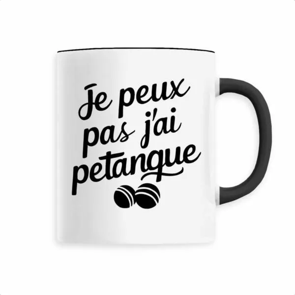 Mug Je peux pas j'ai pétanque Mug Je peux pas j'ai pétanque