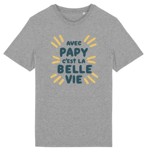 T Shirt Avec papy c'est la belle vie - Pour Homme