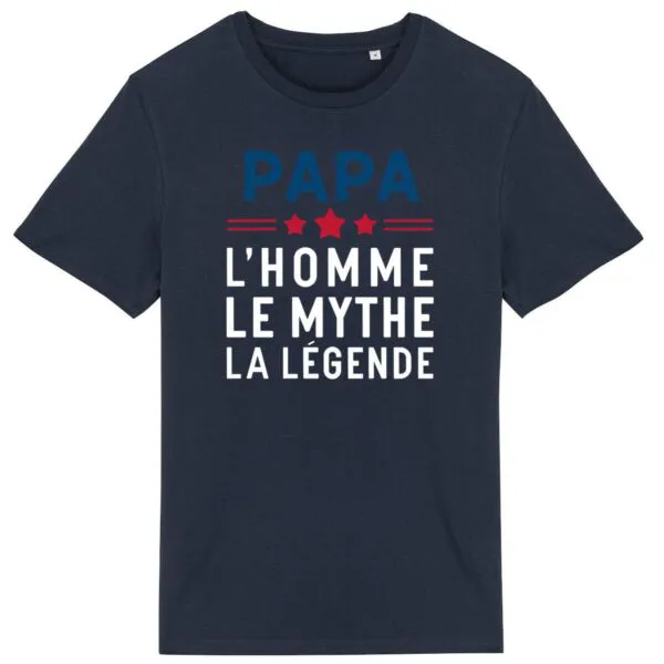 T Shirt Papa, l'homme le mythe la légende - Pour Homme T Shirt Papa, l'homme le mythe la légende - Pour Homme