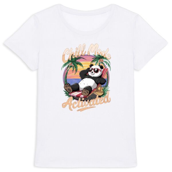 Tee Shirt Chill Mode Activated - Pour Femme