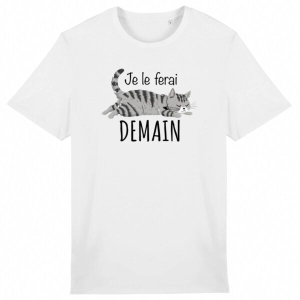 T Shirt Je le ferai demain - Pour Homme