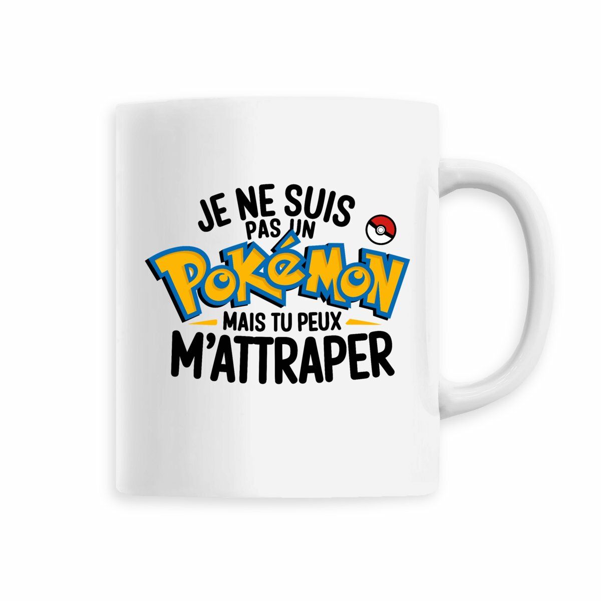 Mug « Je ne suis pas un pokémon »