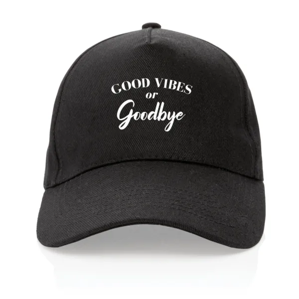 Casquette Good vibes or goodbye